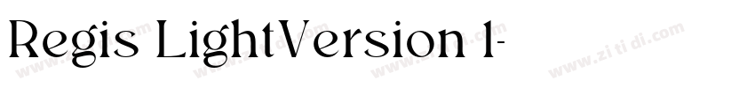 Regis LightVersion 1字体转换